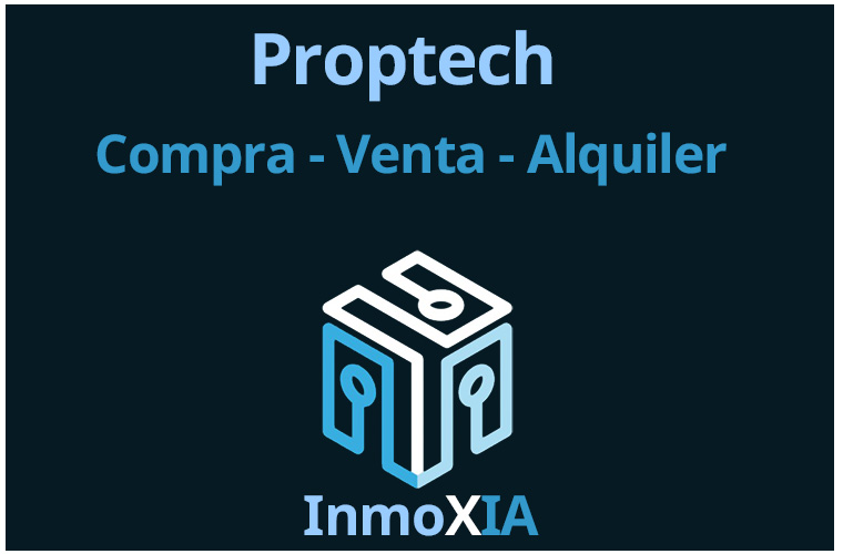 proptech  Aquí se incluyen innovaciones tecnológicas impulsadas por IA en plataformas digitales y nuevas formas de transacción inmobiliaria.